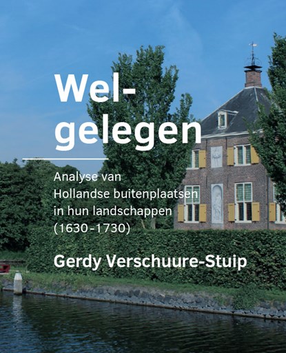 Welgelegen, Gerdy Verschuure-Stuip - Paperback - 9789463661836