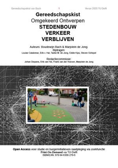 Gereedschapskist Omgekeerd Ontwerpen Stedenbouw Verkeer Verblijven, Boudewijn Bach - Paperback - 9789463662796