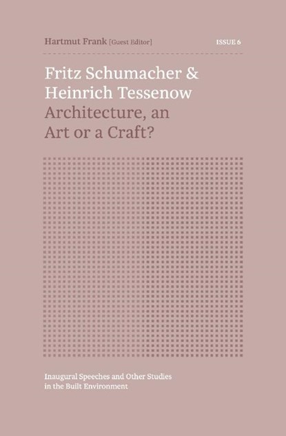 Fritz Schumacher & Heinrich Tessenow, Carola Hein ; Herman van Bergeijk ; Abidin Kusno - Paperback - 9789463666008