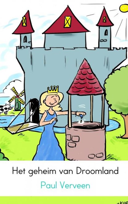Het geheim van Droomland, Paul Verveen - Paperback - 9789463672542