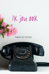 Ik jou ook - Marielle De Visscher - 9789463673686