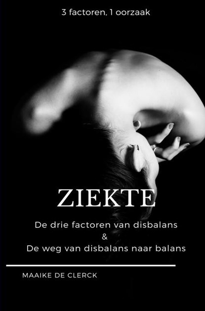 Ziekte, Maaike De Clerck - Ebook - 9789463673945