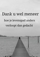 Dank u wel meneer - marian ellen - 9789463676014