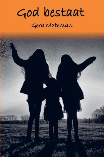 God bestaat, Gera Mateman - Paperback - 9789463676168