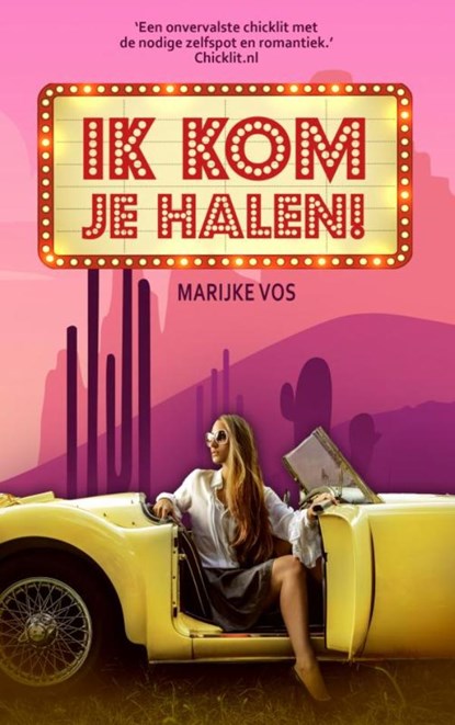 Ik kom je halen!, Marijke Vos - Paperback - 9789463676199