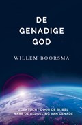 De Genadige God | Willem Boorsma | 