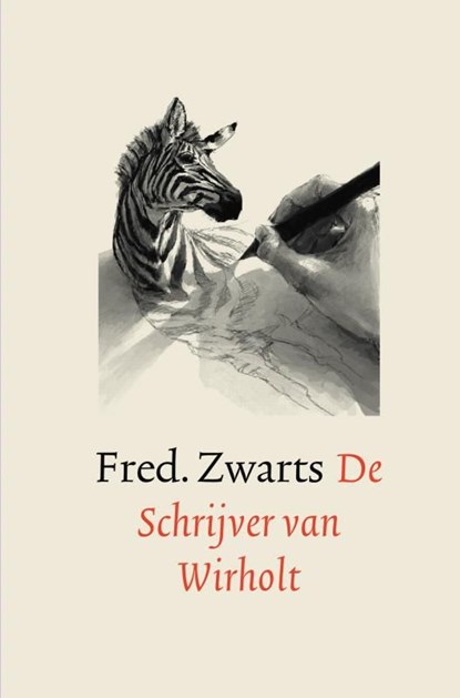 De Schrijver van Wirholt, Fred Zwarts - Ebook - 9789463679053