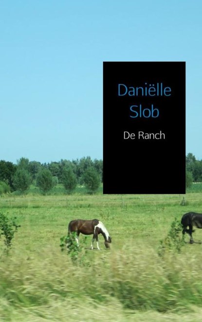 De Ranch, Daniëlle Slob - Paperback - 9789463679268