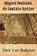 Miguel Molinos, de laatste ketter, Dirk Van Babylon - Paperback - 9789463679350