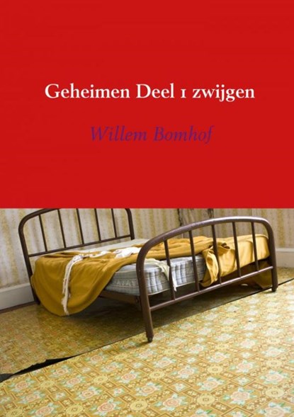 Zwijgen, Willem Bomhof - Paperback - 9789463679442
