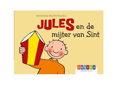 Jules en de mijter van Sint, Annemie Berebrouckx - Gebonden - 9789463680295