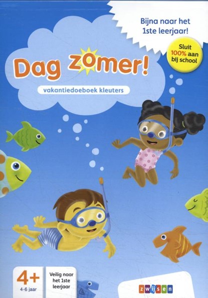 Dag Zomer! - kleuterklas 3, niet bekend - Paperback - 9789463683067