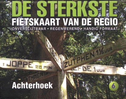 De sterkste fietskaart van de Achterhoek, niet bekend - Gebonden - 9789463691932