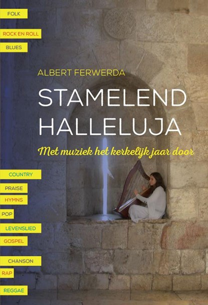 Stamelend halleluja, Albert Ferwerda - Paperback - 9789463691987