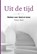 Uit de tijd, Pieter Both - Paperback - 9789463693059