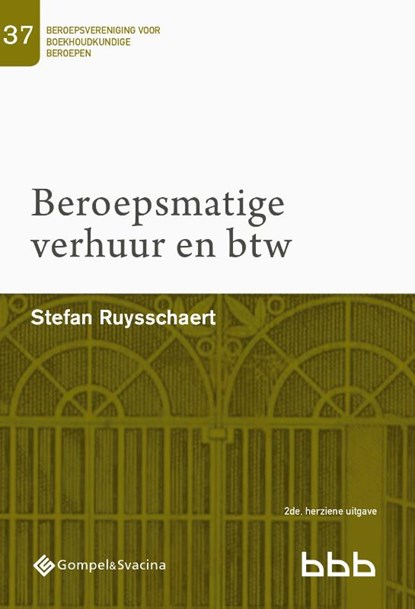 Beroepsmatige verhuur en btw, Stefan Ruysschaert - Paperback - 9789463710794