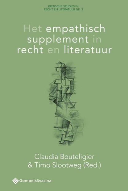 Het empathisch supplement in recht en literatuur, Claudia Bouteligier ; Timo Slootweg - Paperback - 9789463710879