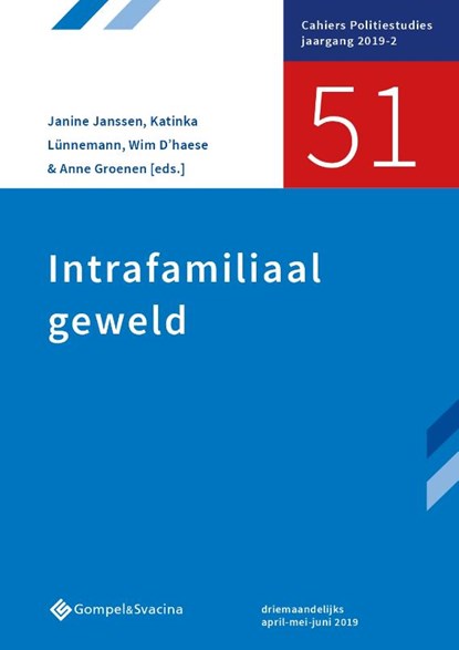Intrafamiliaal geweld, Janine Janssen ; Katinka Lünnemann ; Wim D'haese ; Anne Groenen - Paperback - 9789463711227