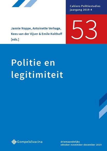 Politie en legitimiteit, Jannie Noppe ; Antoinette Verhage ; Kees Van der Vijver ; Emile Kolthoff - Paperback - 9789463711791
