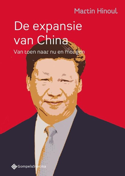 De expansie van China, Martin Hinoul - Paperback - 9789463711937