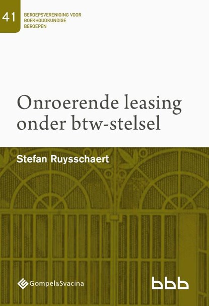 41-Onroerende leasing onder btw-stelsel, Stefan Ruysschaert - Paperback - 9789463711951