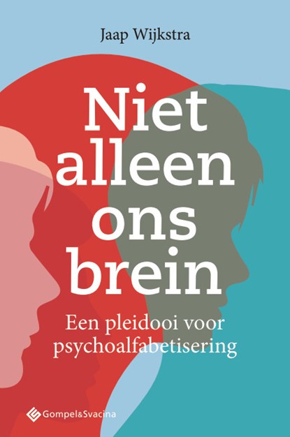 Niet alleen ons brein, Jaap Wijkstra - Paperback - 9789463712187