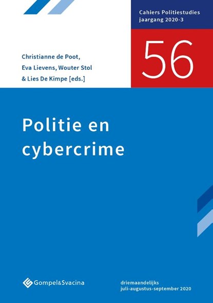 Politie en cybercrime, Christianne De Poot ; Eva Lievens ; Wouter Stol ; Lies De Kimpe - Paperback - 9789463712262