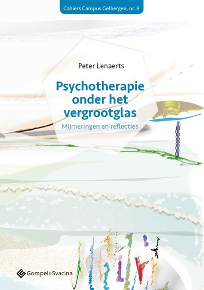 Psychotherapie onder het vergrootglas, Peter Lenaerts - Paperback - 9789463712477