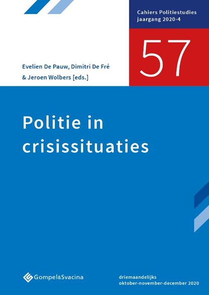 Politie in crisissituaties, Evelien De Pauw ; Dimitri De Fré ; Jeroen Wolbers - Paperback - 9789463712729