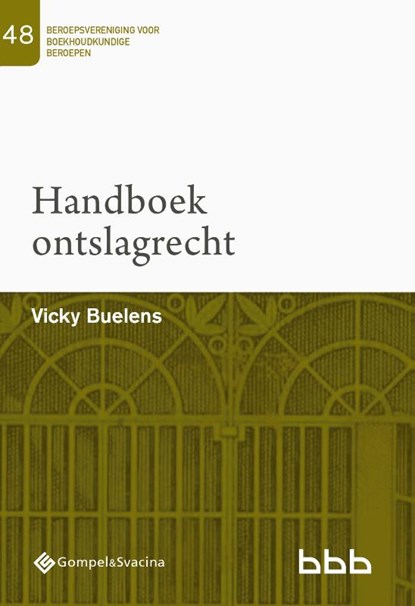 48-Handboek ontslagrecht, Vicky Buelens ; Thibaut Verhofstede ; Valeria Simonian - Paperback - 9789463713078