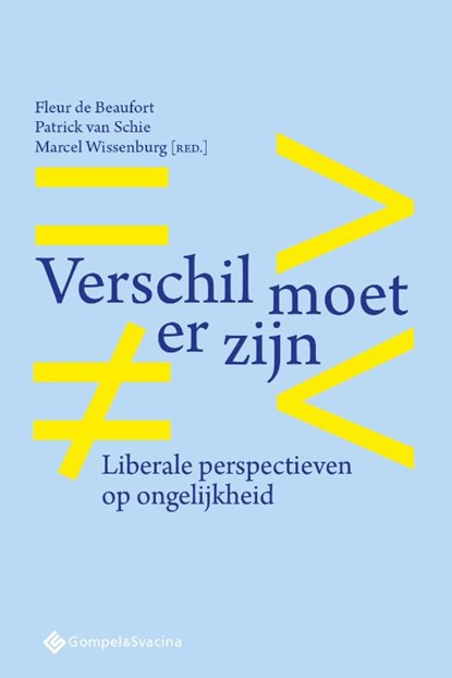 Verschil moet er zijn, Fleur De Beaufort ; Patrick Van Schie ; Marcel Wissenburg - Paperback - 9789463713450