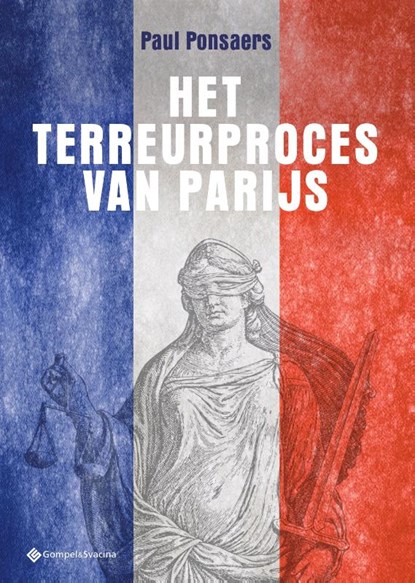 Het terreurproces van Parijs, Paul Ponsaers - Paperback - 9789463713993