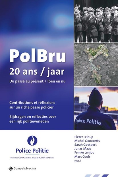 PolBru 20 ans/jaar, Pieter Leloup ; Michel Goovaerts ; Sarah Goesaert ; Jonas Maas ; Femke Lenjou ; Marc Cools - Paperback - 9789463714136