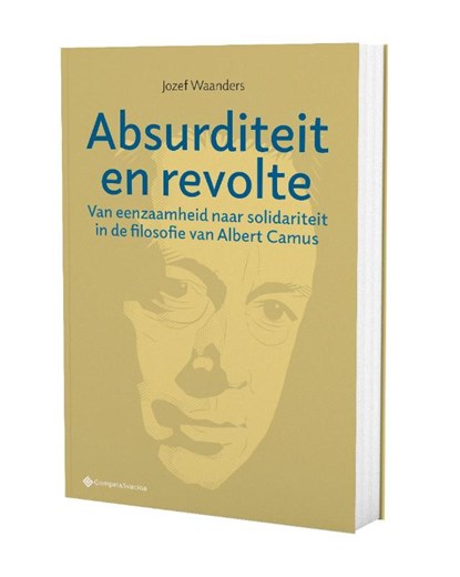 Absurditeit en revolte, Jozef Waanders - Paperback - 9789463714259