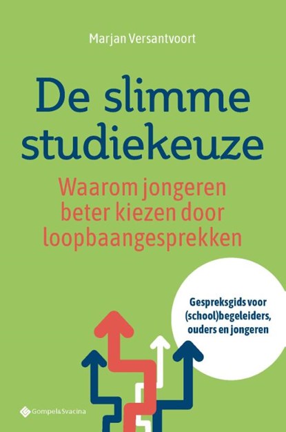 De slimme studiekeuze, Marjan Versantvoort - Paperback - 9789463714365