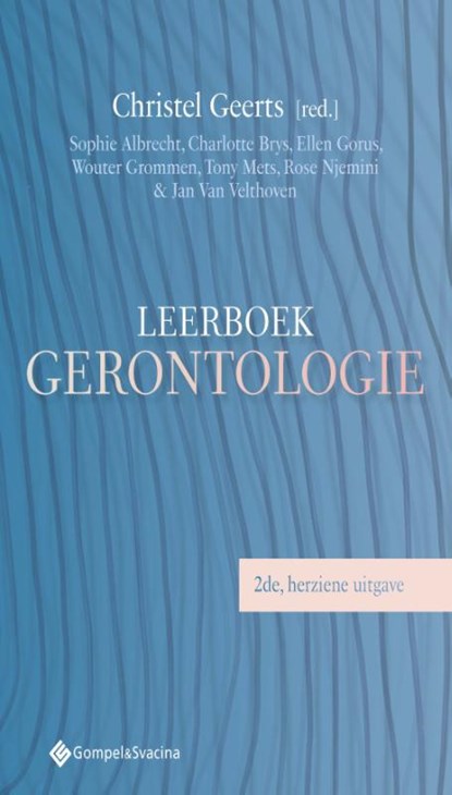 Leerboek Gerontologie, Christel Geerts - Paperback - 9789463714563