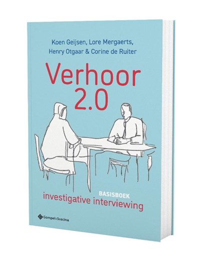 Verhoor 2.0, Koen Geijsen ; Lore Mergaerts ; Henry Otgaar ; Corine De Ruiter - Paperback - 9789463714624