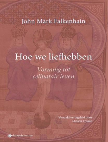 Hoe we liefhebben, John Mark Falkenhain - Paperback - 9789463714631