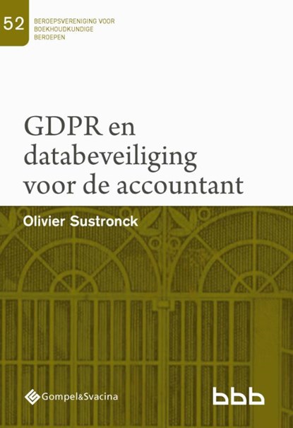GDPR en databeveiliging voor de accountant, Olivier Sustronck - Paperback - 9789463714709