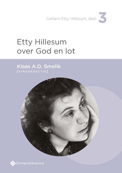 Etty Hillesum over God en lot, Klaas Smelik - Paperback - 9789463714730