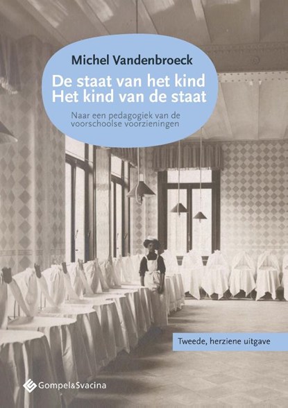 De staat van het kind – Het kind van de staat, Michel Vandenbroeck - Paperback - 9789463714754