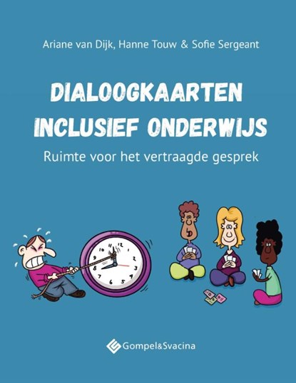 Dialoogkaarten inclusief onderwijs, Ariane Van Dijk ; Hanne Touw ; Sofie Sergeant - Losbladig - 9789463714860