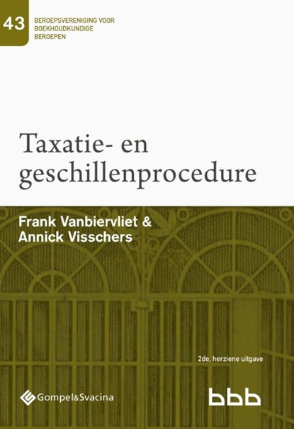 Taxatie- en geschillenprocedure, Frank Vanbiervliet ; Annick Visschers - Paperback - 9789463714945