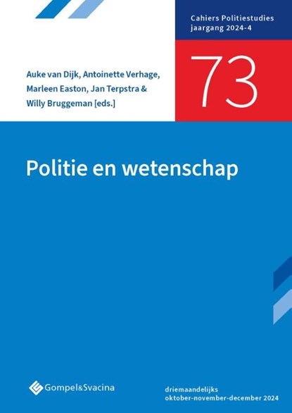 Politie en wetenschap, Auke Van Dijk ; Antoinette Verhage ; Marleen Easton ; Jan Terpstra ; Willy Bruggeman - Paperback - 9789463715386