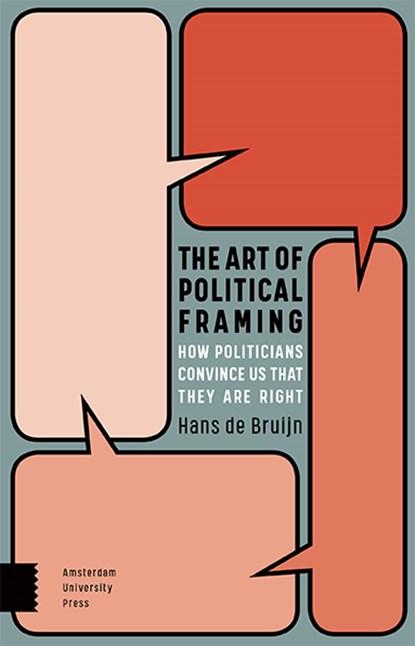 The Art of Political Framing, Hans de Bruijn - Paperback - 9789463721127