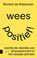 Wees positief!, Richard de Brabander - Paperback - 9789463721493