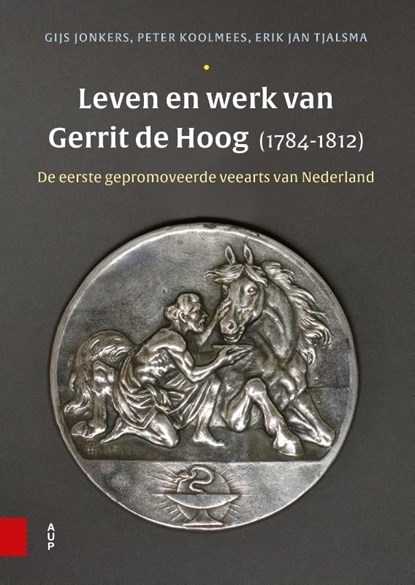 Leven en werk van Gerrit de Hoog (1784-1812), Gijs Jonkers ; Peter Koolmees ; Erik Jan Tjalsma - Paperback - 9789463722391