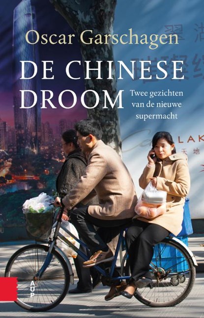 De Chinese droom, Oscar Garschagen - Paperback - 9789463724005