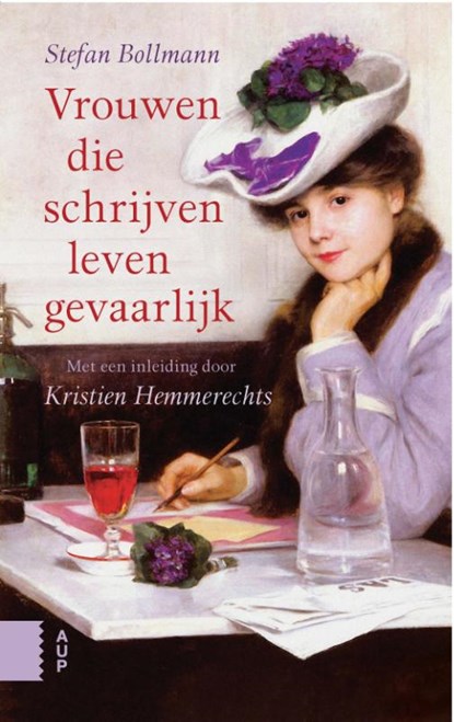 Vrouwen die schrijven leven gevaarlijk, Kristien Hemmerechts - Paperback - 9789463724203