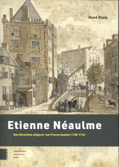 Etienne Néaulme, René Stuip - Paperback - 9789463724395
